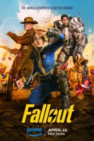 ดูหนังออนไลน์ฟรี Fallout (2024) ฟอลล์เอาท์ ภารกิจฝ่าแดนฝุ่นมฤตยู EP.1-8